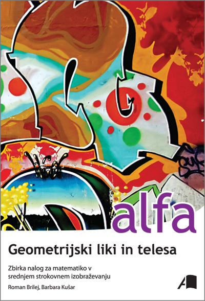 ALFA, Geometrijski liki in telesa