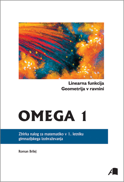 OMEGA 1 Linearna funkcija, geometrija v ravnini